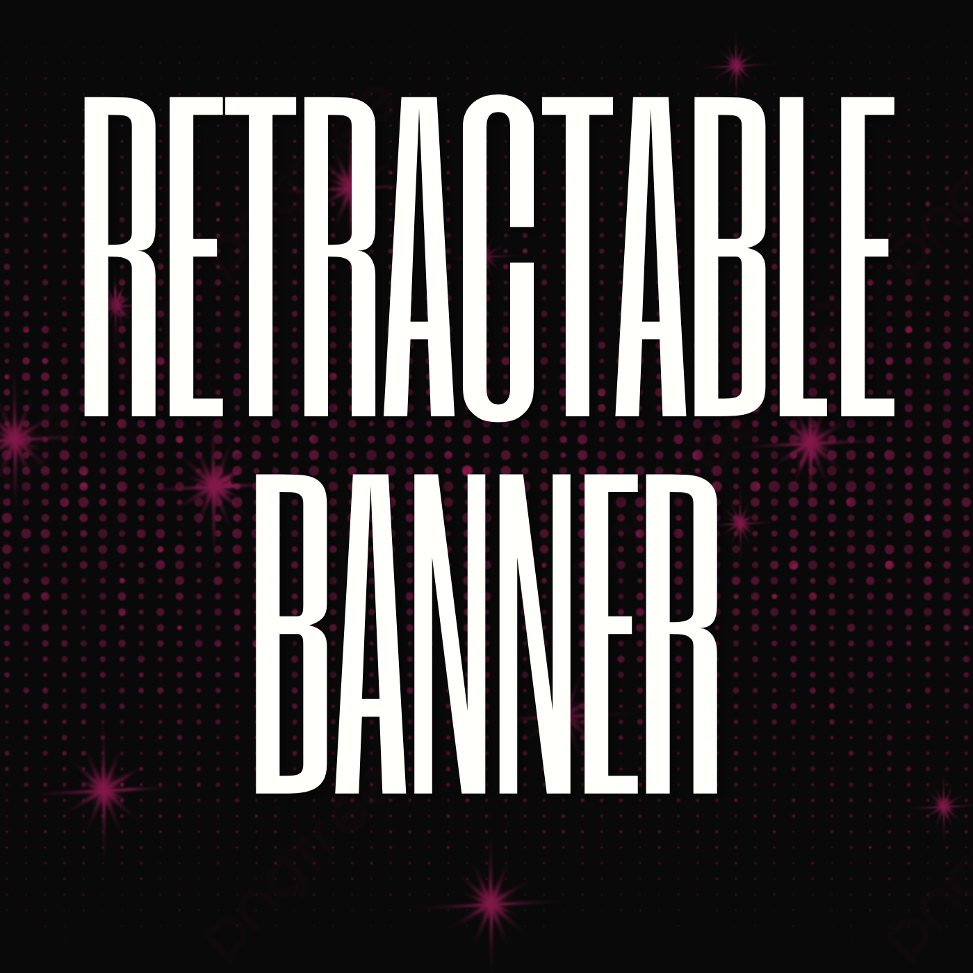 Retractable Banner