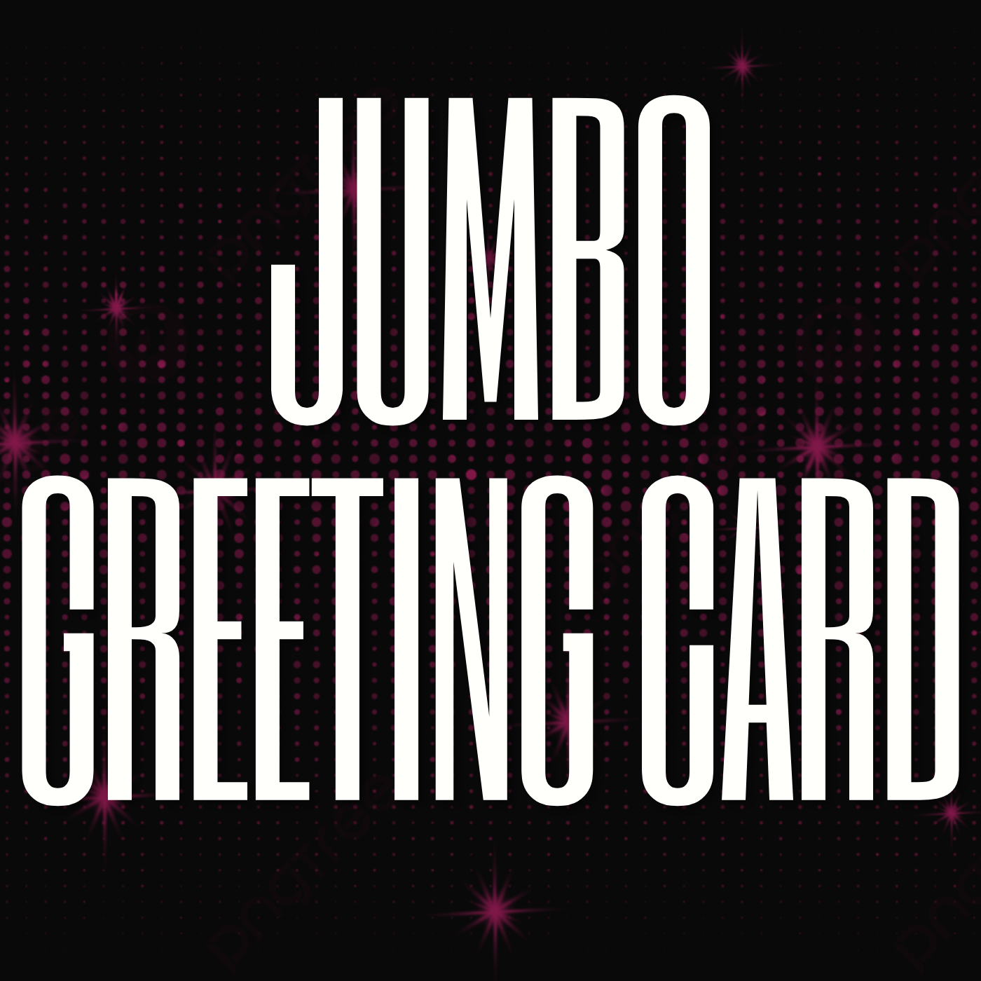 Jumbo Greeting Card