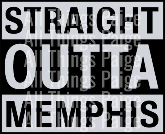 Straight Outta Memphis